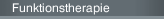 Funktionstherapie
